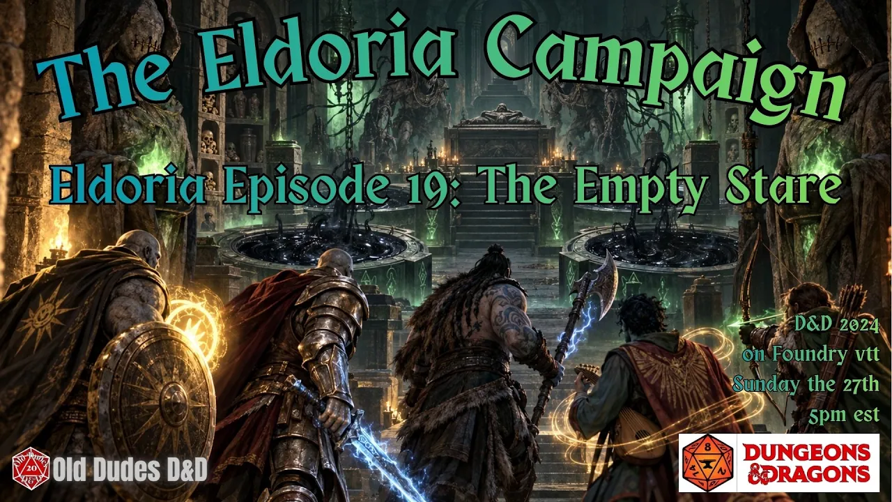 Eldoria Episode 19 thumbnail — The Empty Stare