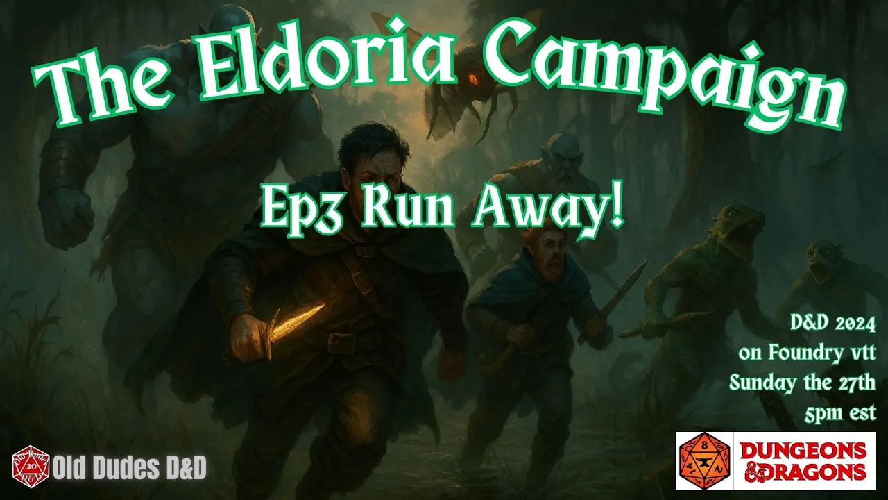 Eldoria Episode 3 thumbnail — Run Away!