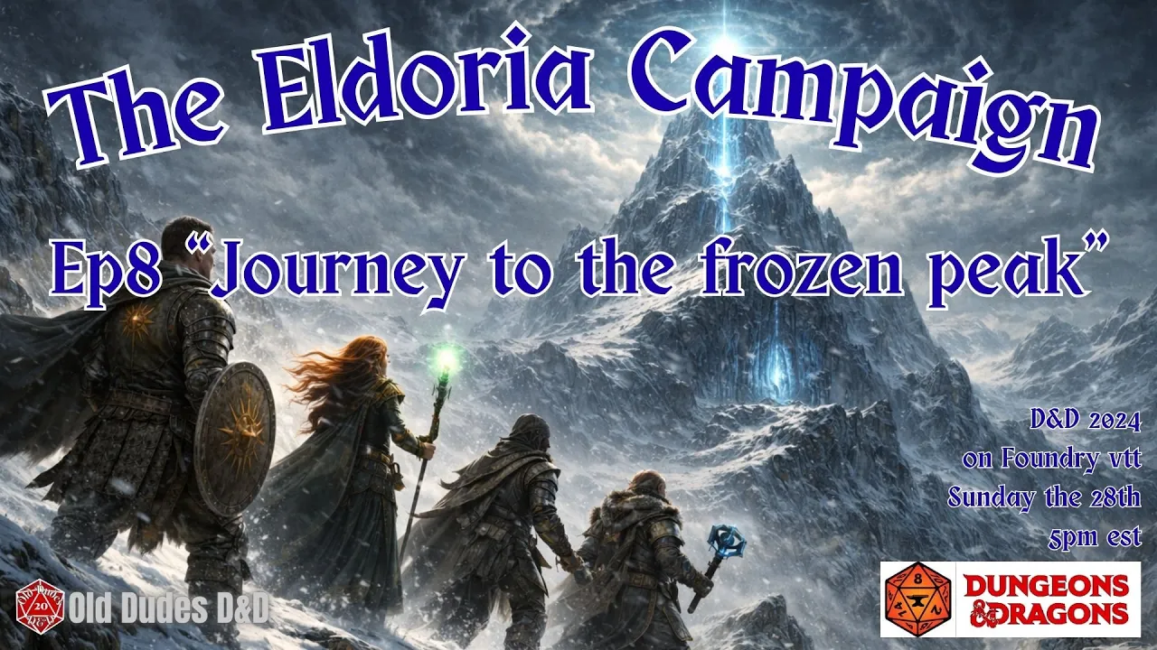 Eldoria Episode 8 thumbnail — Journey to the Frozen Peak