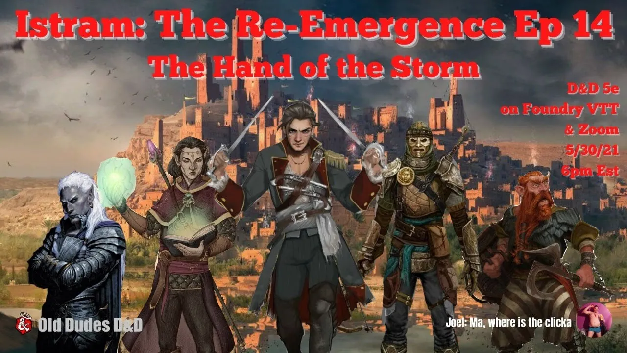 Istram: The Re-Emergence Episode 14 thumbnail — The Hand of the Storm