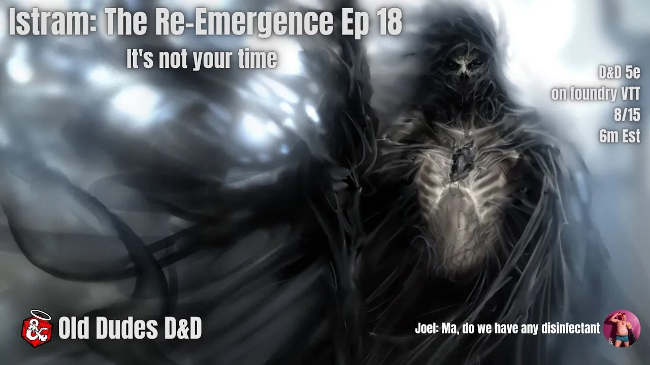 Istram: The Re-Emergence Episode 18 thumbnail — Episode 18