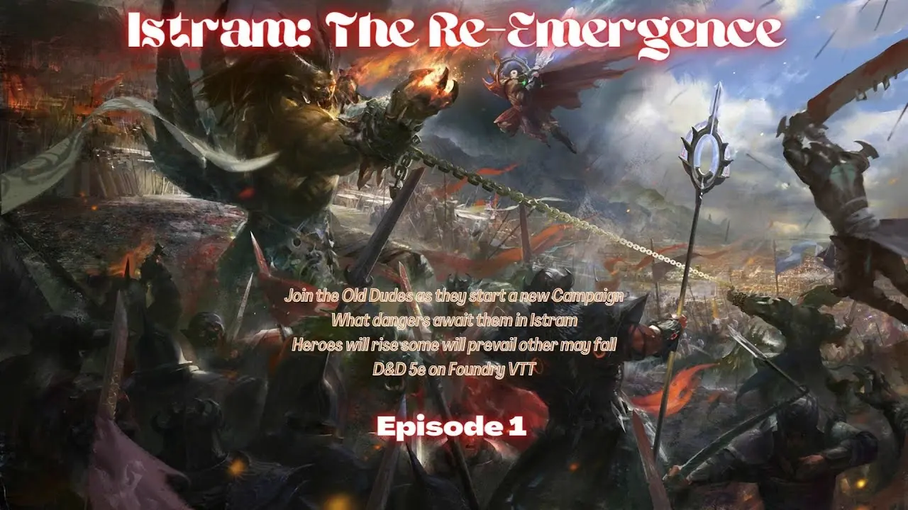 Istram: The Re-Emergence Episode 1 thumbnail — Episode 1