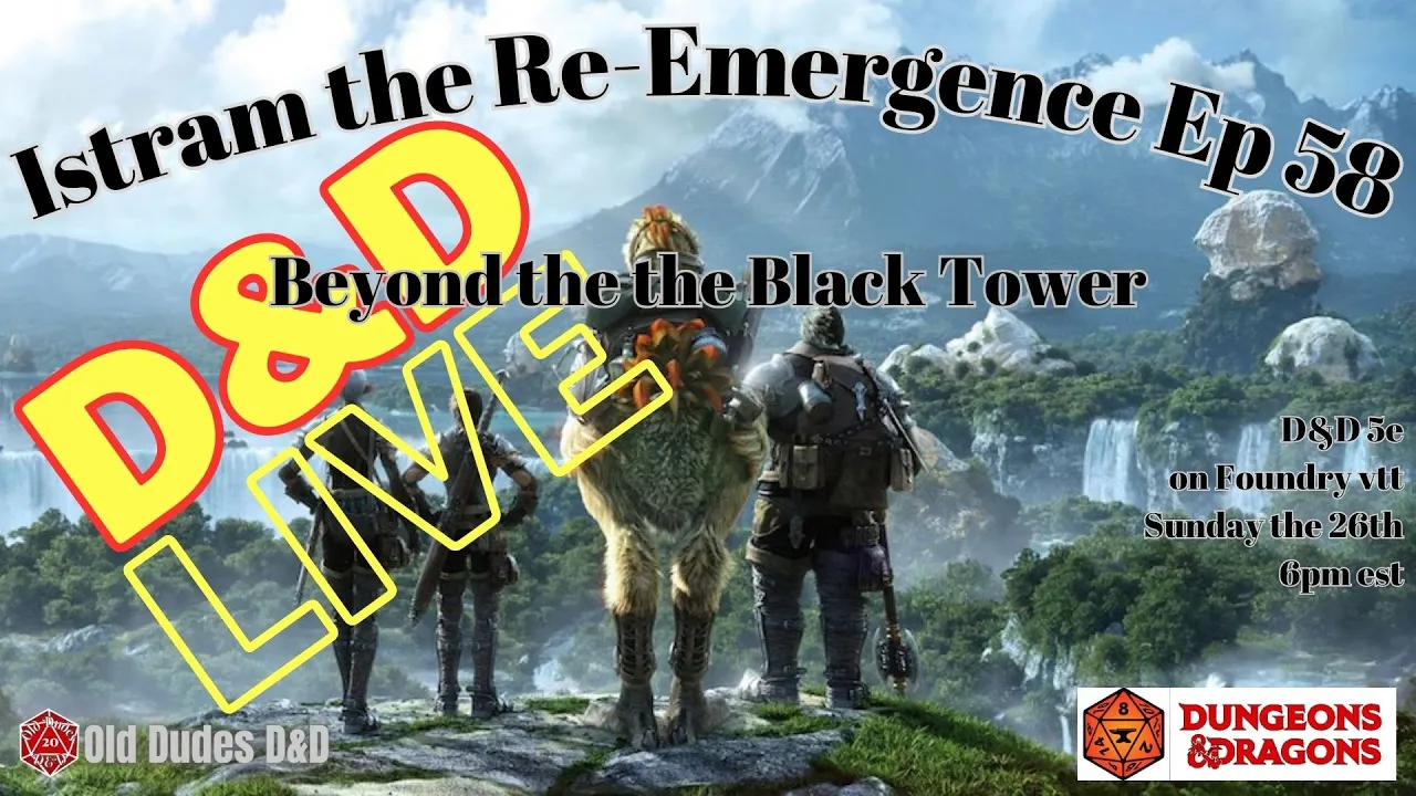 Istram: The Re-Emergence Episode 58 thumbnail — Beyond the Black Tower