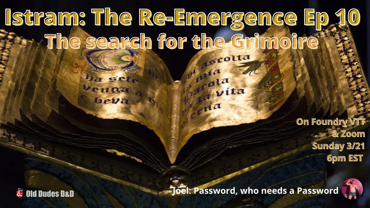 Istram: The Re-Emergence Episode 10 thumbnail — if Istram the Re-Emergence the search for the Grimoire