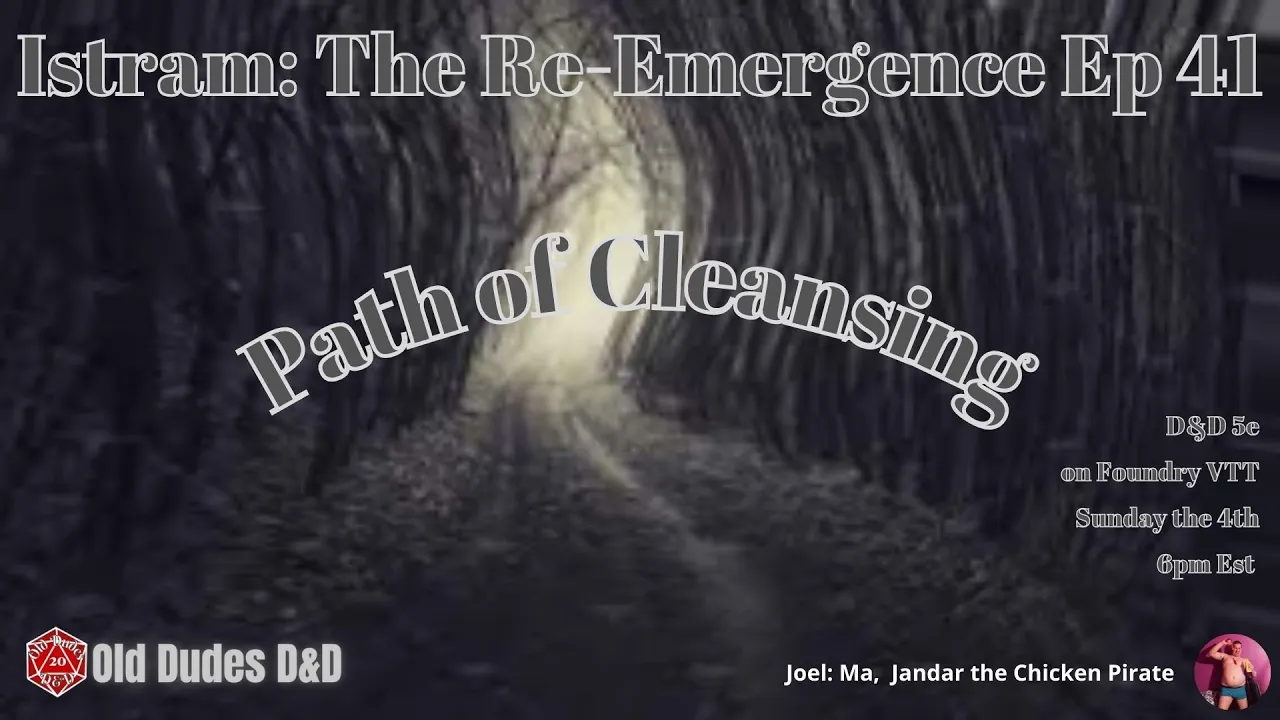 Istram: The Re-Emergence Episode 41 thumbnail — Path of Cleansing
