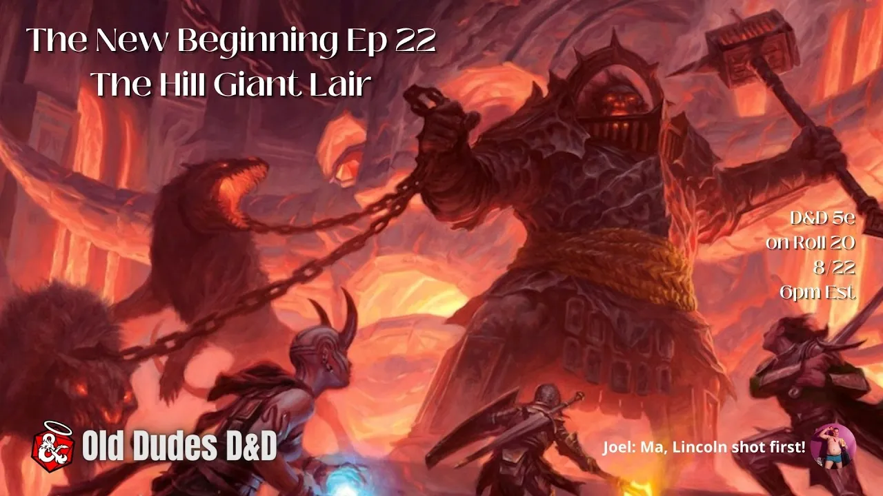 New Beginning Campaign Episode 22 thumbnail — The Hill Giants