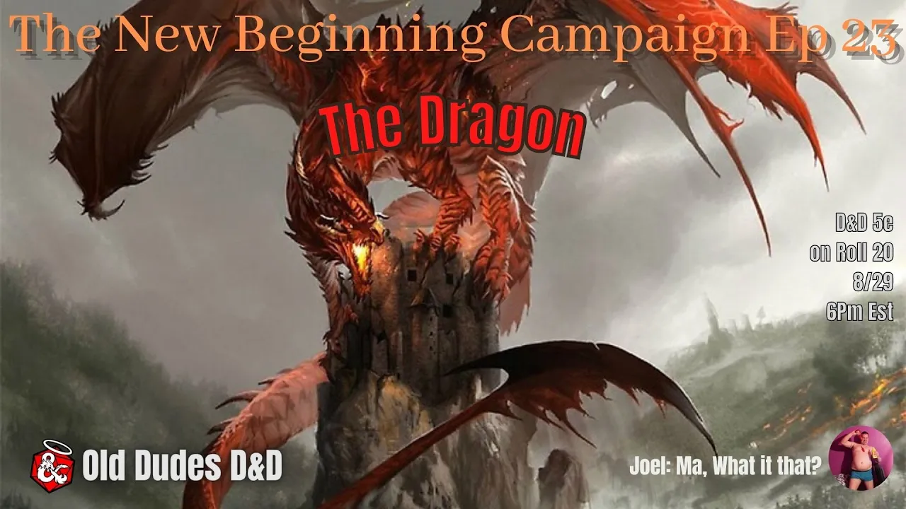 New Beginning Campaign Episode 23 thumbnail — The Dragon in the Mountain