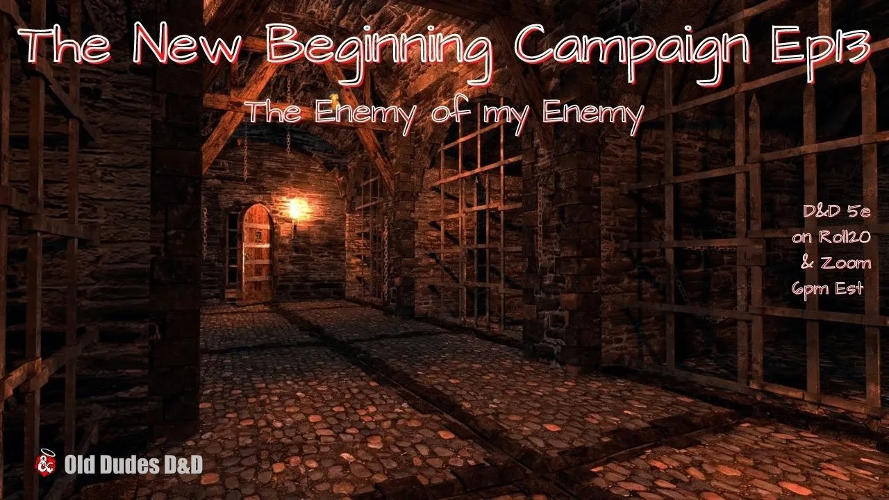 New Beginning Campaign Episode 13 thumbnail — The Enemy of My Enemy