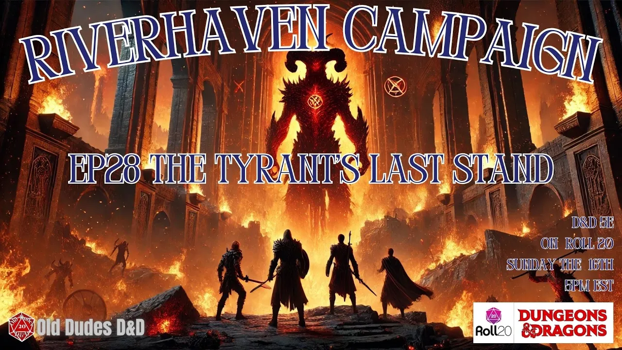 Riverhaven Episode 28 thumbnail — The Tyrant’s Last Stand