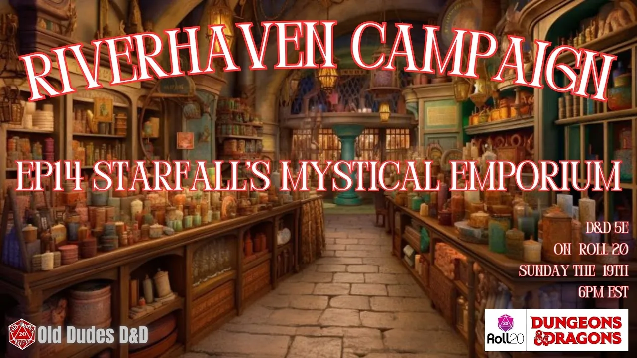 Riverhaven Episode 14 thumbnail — Starfall's Mystical Emporium