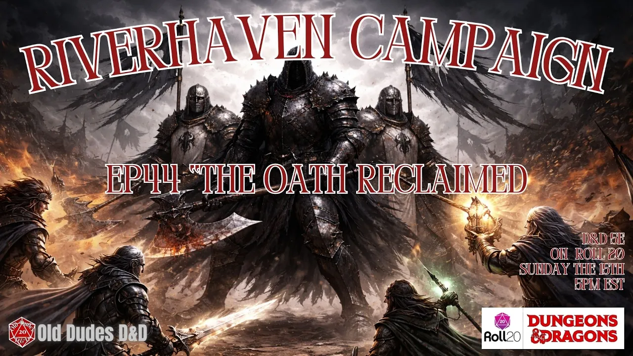 Riverhaven Episode 44 thumbnail — The Oath Reclaimed