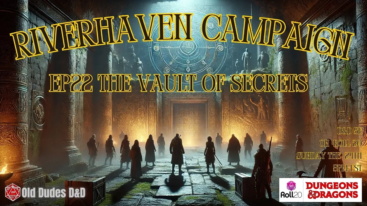 Riverhaven Episode 22 thumbnail — The Vault of Secrets