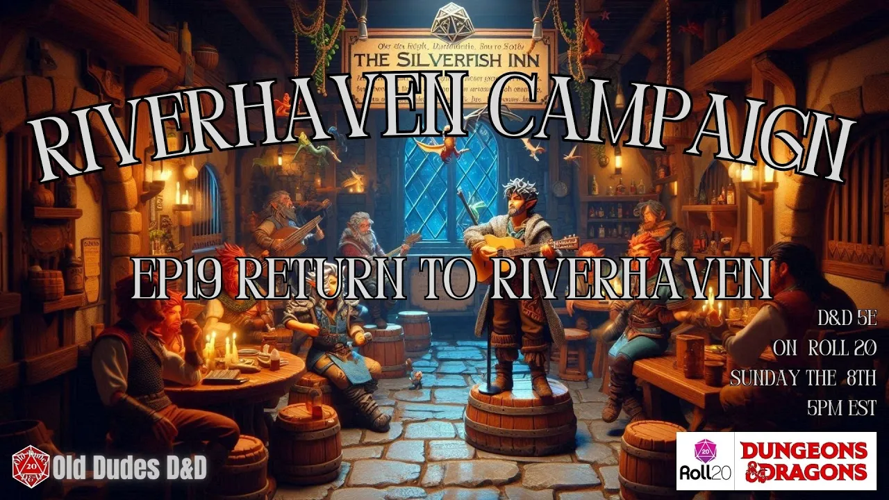 Riverhaven Episode 19 thumbnail — Return to the Silverfish Inn