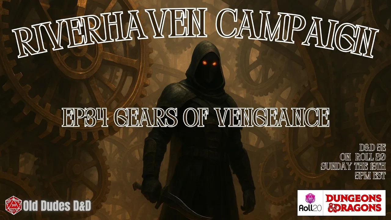 Riverhaven Episode 35 thumbnail — Gears of Vengeance Part 2