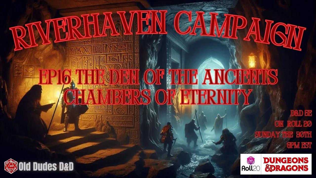 Riverhaven Episode 16 thumbnail — The Den of the Ancients Chamber of Eternity