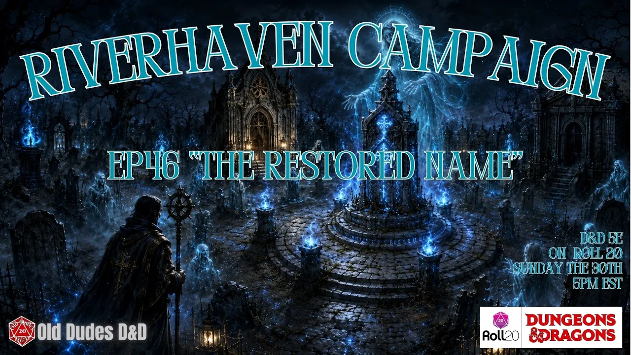 Riverhaven Episode 46 thumbnail — The Restored Name