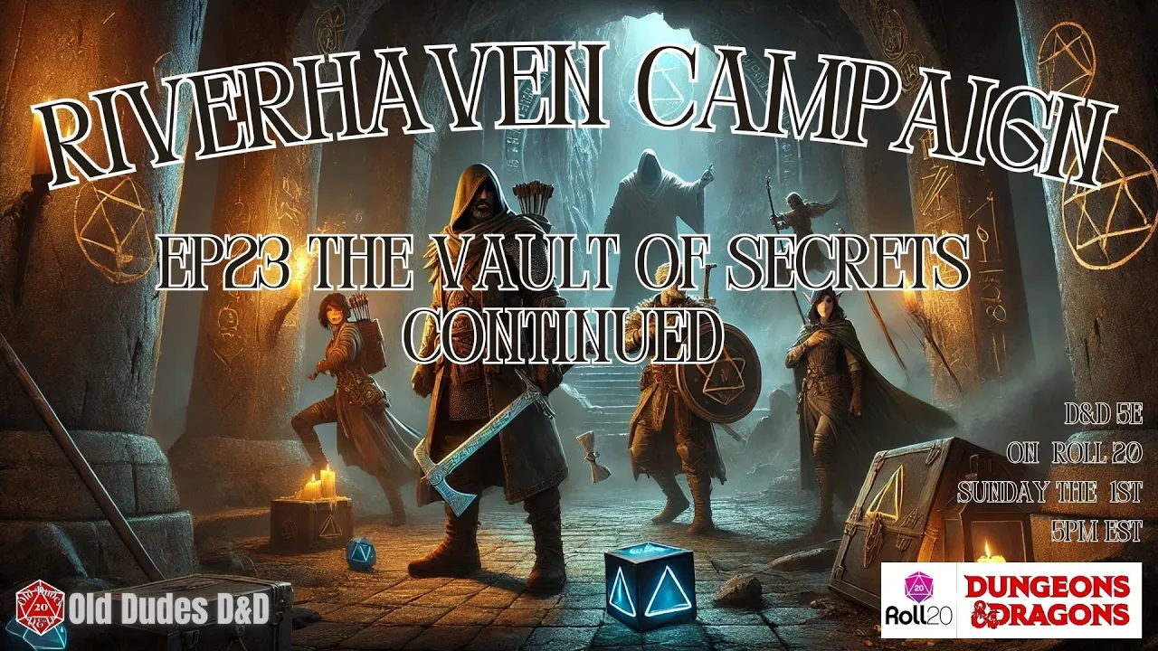 Riverhaven Episode 23 thumbnail — The Vault of Secrets Continued